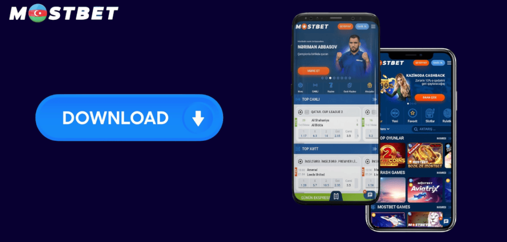 Mostbet Tətbiqinə Baxış – Niyə Bu Proqram Sizin Üçün İdeal Seçimdir?